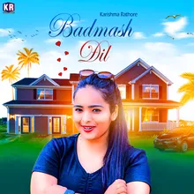 Badmash Dil